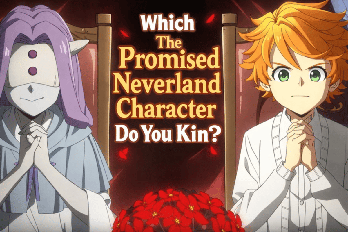 Which The Promised Neverland Character Do You Kin?