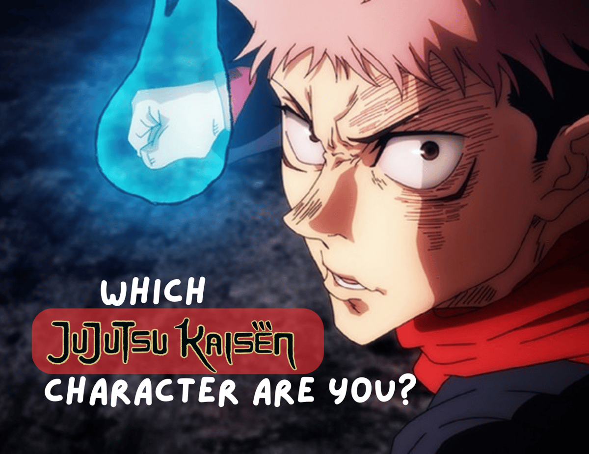 Which Jujutsu Kaisen Character Are You?
