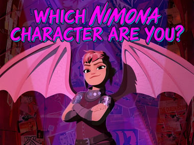 Which Nimona Character Are You? 